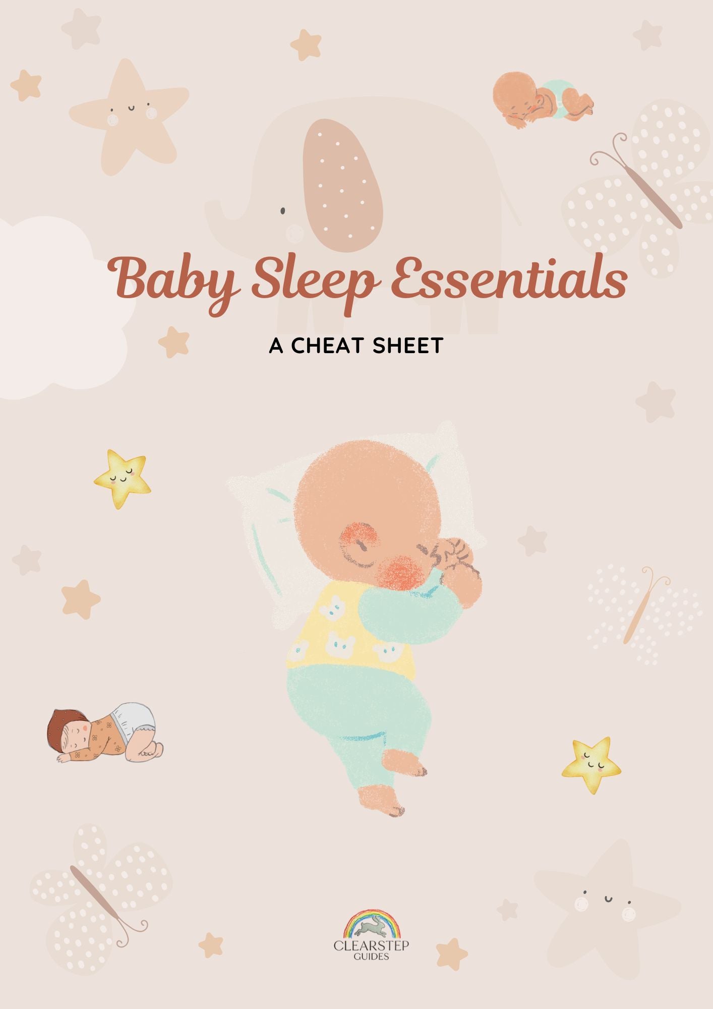 Baby Sleep Essentials: A Cheat Sheet